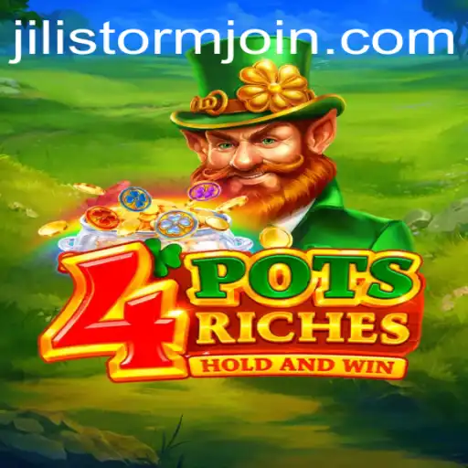 Unveiling 4potsriches: A Thrilling Journey Through JILI Storm
