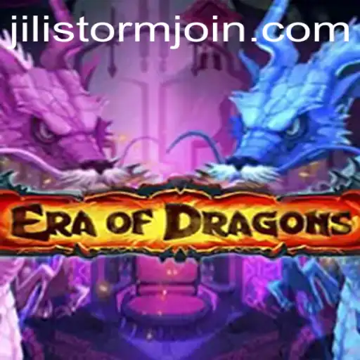 Exploring the Fascinating World of EraOfDragons: An Insight into JILI Storm and More