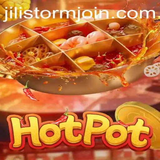 Exploring the Excitement of Hotpot: An Introduction to JILI Storm