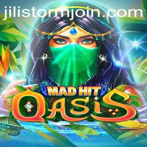 MadHitOasis: Dive into the Thrilling World of JILI Storm