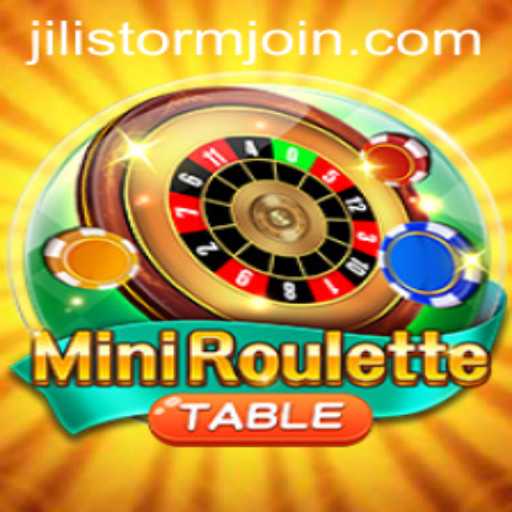 Discover the Thrills of MiniRoulette with JILI Storm