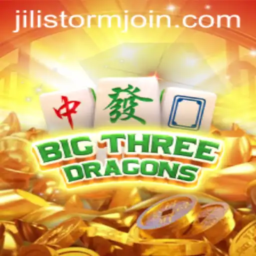 Exploring the Thrills of BigThreeDragons and JILI Storm