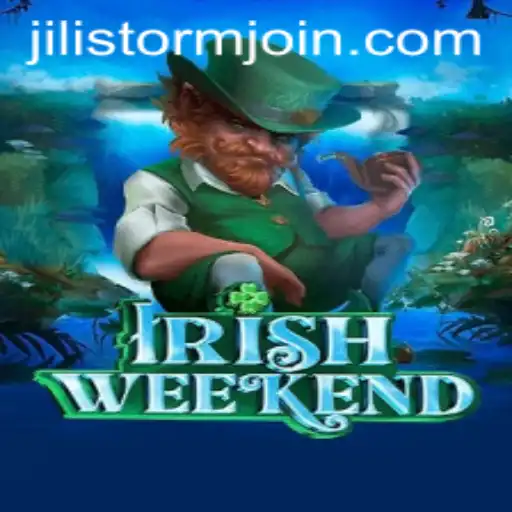 Exploring the Exciting World of IrishWeekend: Embrace the Adventure with JILI Storm