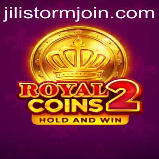 Discover the Exciting World of RoyalCoins2: Embrace the JILI Storm