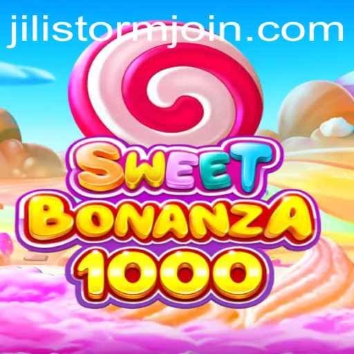 Exploring the Thrilling World of SweetBonanza1000 and JILI Storm