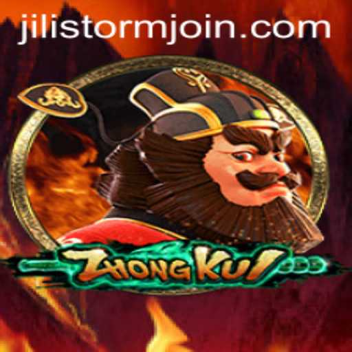Exploring the Mystical World of ZhongKui and the Excitement of JILI Storm